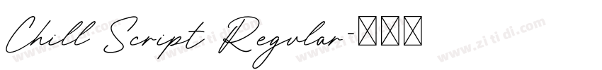 Chill Script Regular字体转换